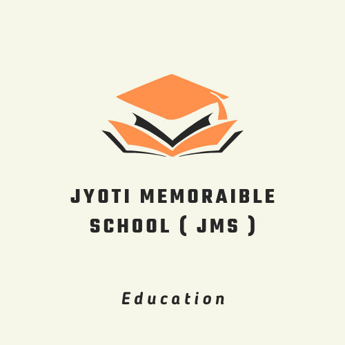 Jyoti Memoriable School